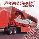 Rachel Sweet & The Toys - Truckstop Queen Live In New York