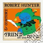 Robert Hunter & Comfort - Friend Of The Devil
