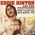 Eddie Hinton And The Nighthawks - Rose'S Cantina Atlanta '79