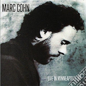 Mark Cohn - Live In Minneapolis '91 (2 Cd) cd musicale di Mark Cohn
