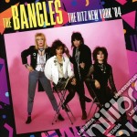 Bangles (The) - The Ritz New York '84
