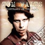 Tom Waits - Nighthawks On The Radio