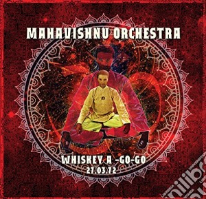 (LP Vinile) Mahavishnu Orchestra - Whiskey A-go-go 27 March 1972 (2 Lp) lp vinile di Mahavishnu Orchestra