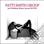 Patti Smith Group - Jazz Workshop, Boston January 9th 1976 (2 Cd) cd