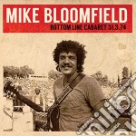 Mike Bloomfield - Bottom Line Cabaret 31.2.74 (2 Cd)