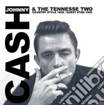 Johnny Cash & The Tennessee Two - Country Style 1958 / Guest Star 1959