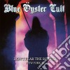 Blue Oyster Cult - Don T Fear The Reaper - New York81 (2 Cd) cd musicale di Blue Oyster Cult
