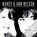 Nancy & Ann Wilson - Live In Adaho, Boise State University 1993