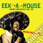Eek-A-Mouse - Arena Long Beach, May, '83