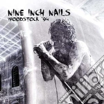 Nine Inch Nails - Woodstock '94 cd