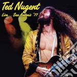 Ted Nugent - Live... San Antonio '77 (2 Cd)