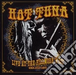 Hot Tuna - Live At The Fillmore West 3rd July 1971 (2 Lp) cd