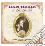 Dan Hicks & His Hot Licks - Ksan Studios San Francisco July 4 1971
