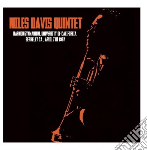 Miles Davis Quintet - Harmon Gymnasium, University Of California April 7 1967 cd musicale di Miles davies quintet