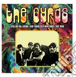 Byrds (The) - Avalon Ballroom, San Francisco November 2 1968 cd