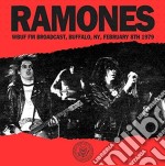 (LP Vinile) Ramones - Wbuf Fm Broadcast, Buffalo, Ny, February 8th 1979