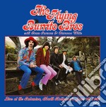Flying Burrito Brothers (The) - Live At The Palomino North Hollywood June 8 1969 (2 Cd)