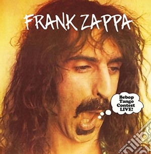 (LP Vinile) Frank Zappa - Bebop Tango Contest Live lp vinile di Frank Zappa