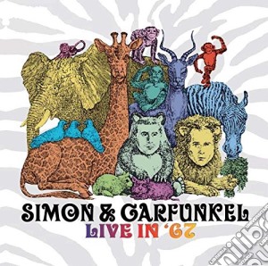 Simon & Garfunkel - Live In '67 cd musicale di Simon And Garfunkel