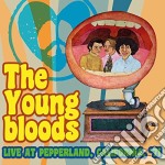Youngbloods (The) - Live At Pepperland, California, '71 (2 Cd)