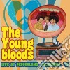 Youngbloods (The) - Live At Pepperland, California, '71 (2 Cd) cd