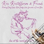 Kris Kristofferson & Friends - Live At The Record Plant 1973 (2 Cd)