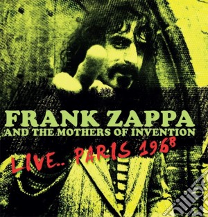 (LP Vinile) Frank Zappa And The Mothers Of Invention - Live Paris 1968 (180gr) lp vinile