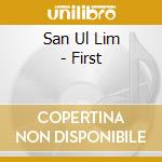 San Ul Lim - First