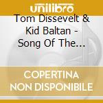Tom Dissevelt & Kid Baltan - Song Of The Second Moon cd