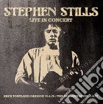 Stephen Stills - Live In Concert Kbfh Portland Oregon 76 / The Palladium Nyc 77