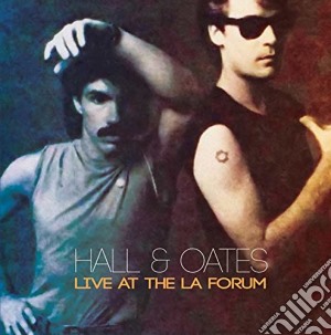 Hall & Oates - Live At The La Forum (2 Cd) cd musicale di Hall & Oates