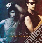 Hall & Oates - Live At The La Forum (2 Cd) cd