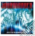 Soundgarden - Live At The Palladium Hollywood Ca cd