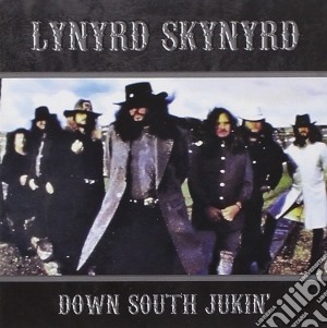 Lynyrd Skynyrd - Down South Jukin cd musicale di Lynyrd Skynyrd