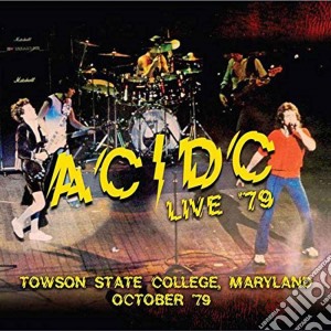 (LP Vinile) Ac/Dc - Live '79 - Towson State College, Maryland October '79 (2 Lp) lp vinile di Ac/Dc
