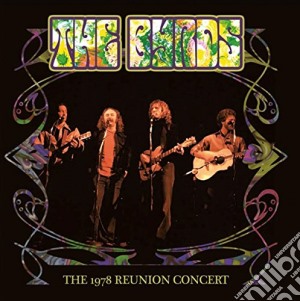 Byrds - The 1978 Reunion Concert cd musicale di Byrds