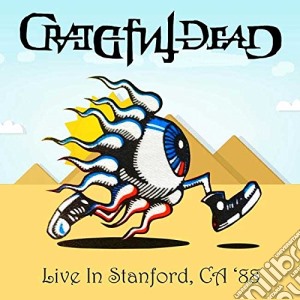 Grateful Dead - Live In StanfordCa '88 cd musicale di Grateful Dead