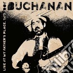 Roy Buchanan - Live At My Father's Place, 1973