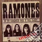 Ramones (The) - Do You Remember Rock 'n' Roll Radio cd
