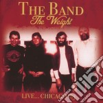 Band (The) - The Weight Live.. Chicago '83