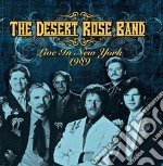 Desert Rose Band (The) - Live In New York 1989