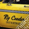 Ry Cooder - Live At The Bottom Line '74 cd musicale di Ry Cooder
