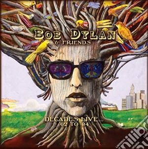 (LP Vinile) Bob Dylan & Friends - Decades Live 62 To 94 lp vinile