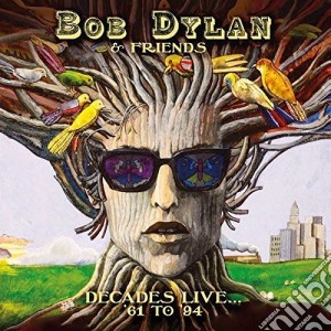 (LP Vinile) Bob Dylan & Friends - Decades Live... '61 To '94 (Picture Disc) lp vinile di Bob Dylan & Friends