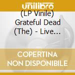 (LP Vinile) Grateful Dead (The) - Live In San Francisco 1970 vinile