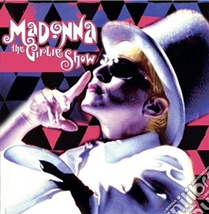 Madonna - The Girlie Show (2 Cd) cd musicale di Madonna