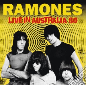 Ramones - Live In Australia 80 cd musicale di Ramones