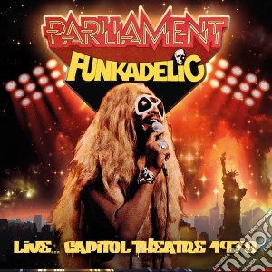 Parliament Funkadelic - Live... Capitol Theatre 1978 (3 Cd) cd musicale di Parliament Funkadelic