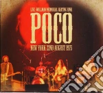 Poco - Live... Wollman Skating Rink. New York 22Nd August 1975 cd
