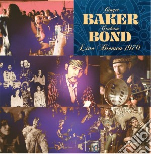 (LP Vinile) Ginger Baker / Graham Bond - Live In Bremen 1970 (180gr Blue Vinyl) lp vinile